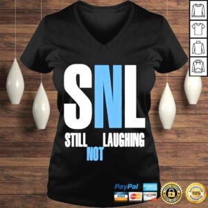 VLadies snl Still Not Laughing Tshirt