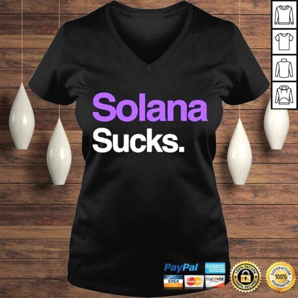 solana Sucks Tshirt - Image 2