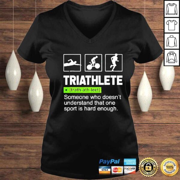 triathlete someone who doesnt understand that one sport is hard enough shirt - Image 2