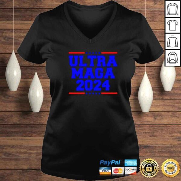 ultra MAGA Trump 2024 shirt - Image 2