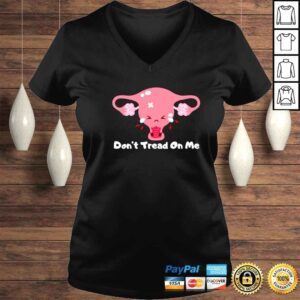 VLadies uterus cry dont tread on me shirt