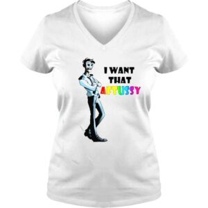 VLadies william Afton I want that aftuss you shirt