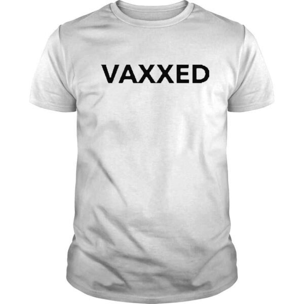 Vaxxed tully smyth vaxxedshop shirt