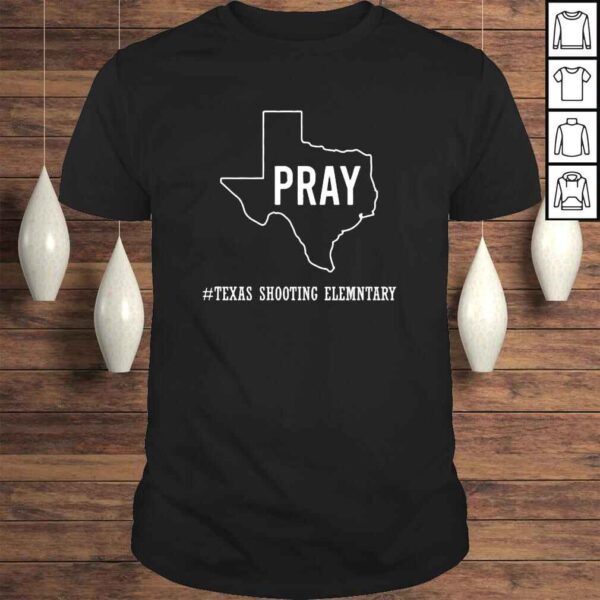 Vintage Texas Shooting Pray For Tesax Protect Kids Not Gun Shirt