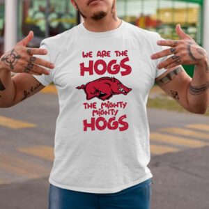 We Are The Hogs The Mighty Mighty Hogs T-Shirtt