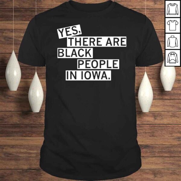 Yes There Are Black People In Iowa Raygun TShirt