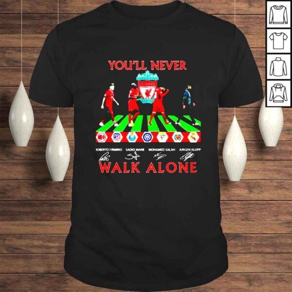 Youll never walk alone Liverpool FC signature shirt