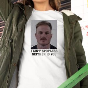 Zach Bryan Mugshot I Ain’t Spotless Neither Is You Tshirt