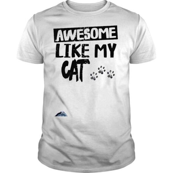 awesome like my cat fathers day shirt