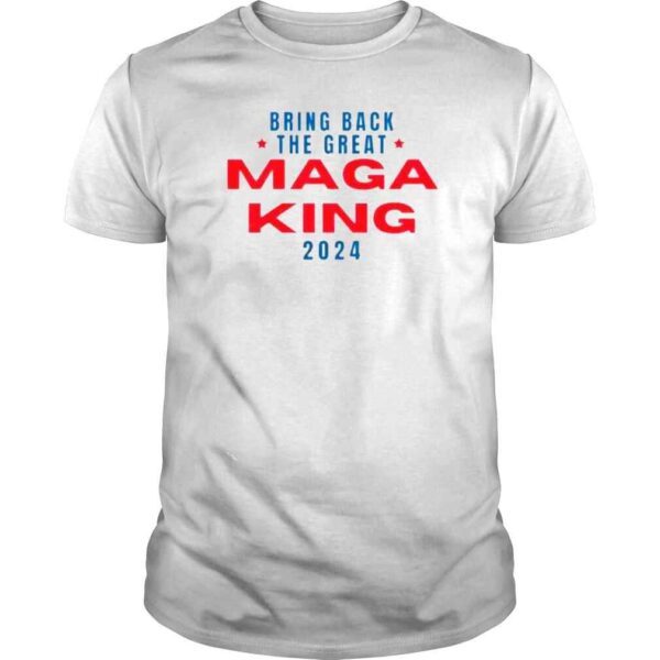 great MAGA King Ultra MAGA  Donald Trump Tee Shirt