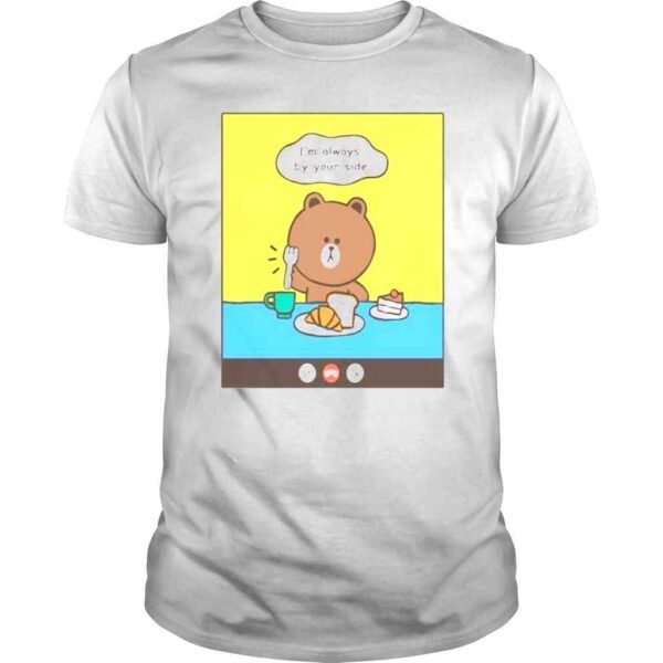 line friends brown Im always by your side sethipede shirt