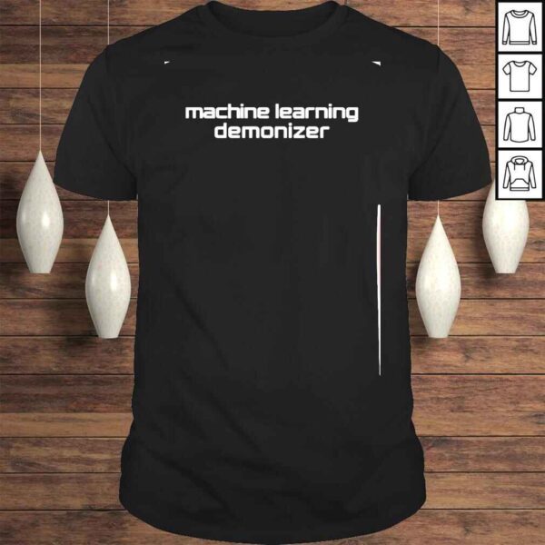 machine learning demonizer shirt