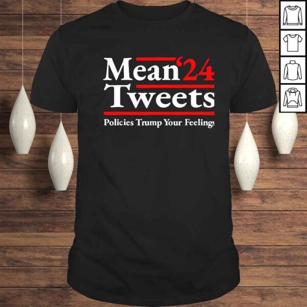 mean tweets 2024 pro Donald Trump 24 antI Biden shirt