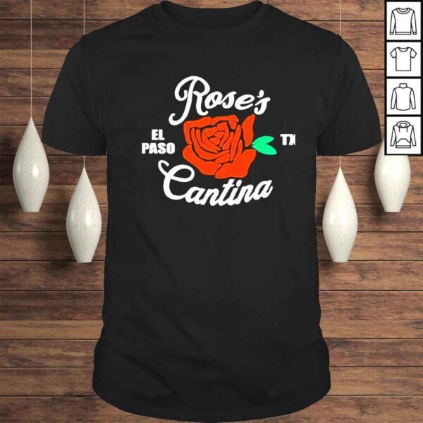 rose’s El Paso Cantina Shirt