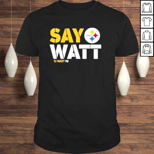 the Steelers pro shop Pittsburgh Steelers say watt tj watt 90 mark kaboly shirt