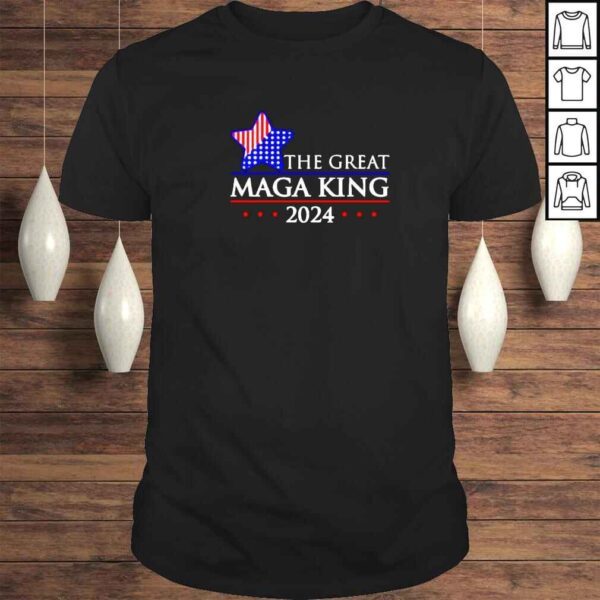 the great MAGA king 2024 shirt