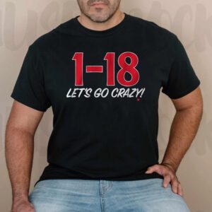 1-18 LET'S GO CRAZY T-Shirts