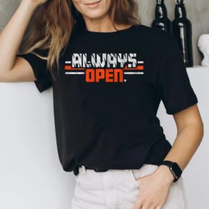 Always Open in Cincinnati Shirt