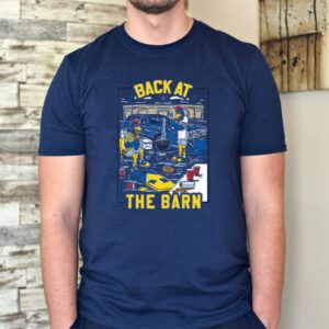 Back At The Barn Shirts