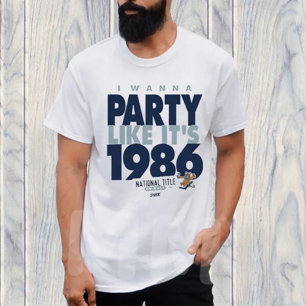 I Wanna Party Like It’s 1986 T-Shirt