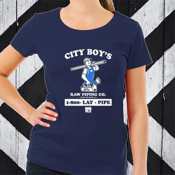 Lay Pipe City Boy’s Raw Piping Co 1-800 Lay Pipe Hoodville TShirt