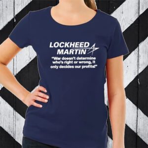 Lockheed Martin Profits TShirt