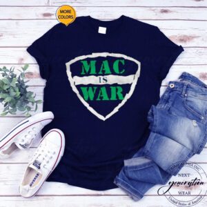 Mac is War T-Shirts