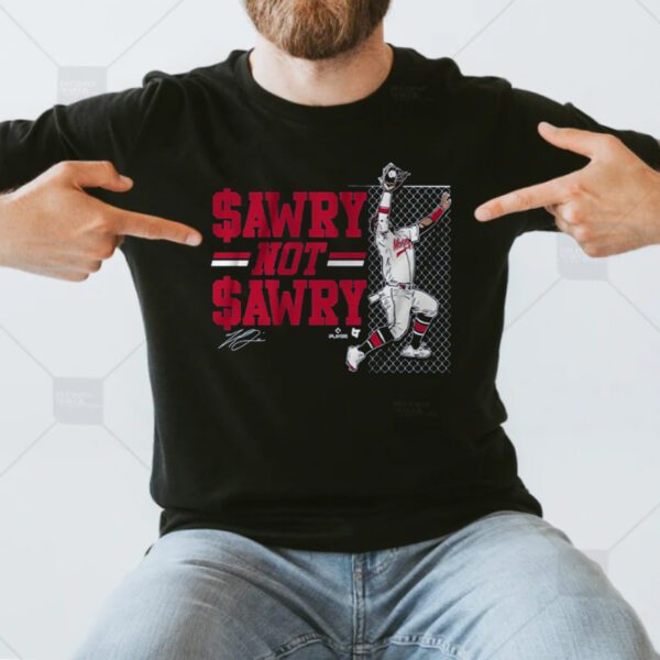 Michael Harris II Sawry Not Sawry Catch T-Shirt