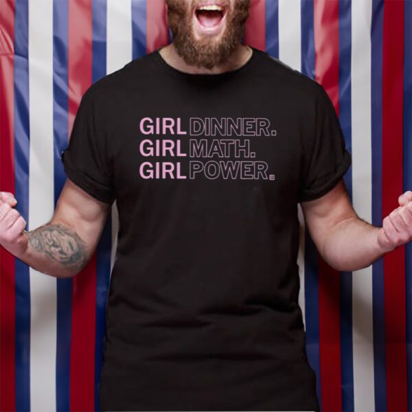 Raygunsite Girl Dinner Math Power T-Shirt