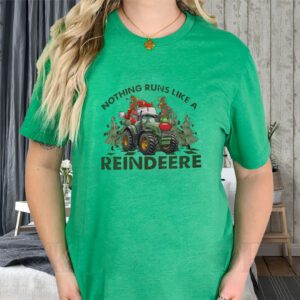 Reindeere Nothing Runs Like Christmas T-Shirts