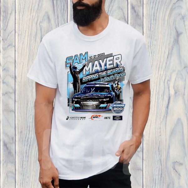 Sam Mayer Homestead-Miami Win T-Shirt