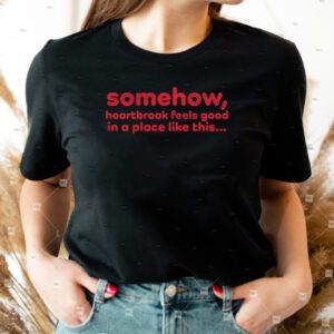 Somehow Shirt