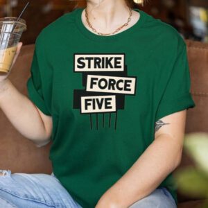 Strike Force Five 2023 TShirt