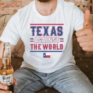 Texas Against the World T-Shirt