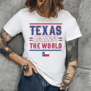 Texas Against the World TShirt