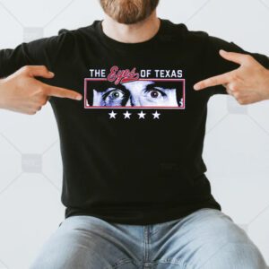 The Eyes of Texas T-Shirt