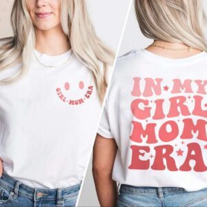 in my girl mom era sweatshirt hoodie t shirt ilplb