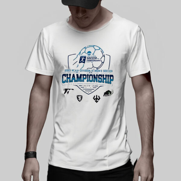 2023 Ncaa Division Iii Men’S Soccer Championship Salem, Va TShirt