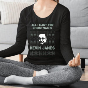 All I Want For Christmas Is Kevin James Ugly Sweater Fan Shirts