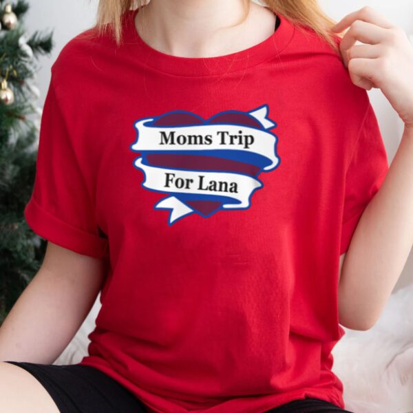 Avalanche Moms Trip For Lana T-Shirts