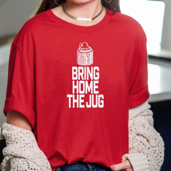 Bring Home The Jug T-Shirt