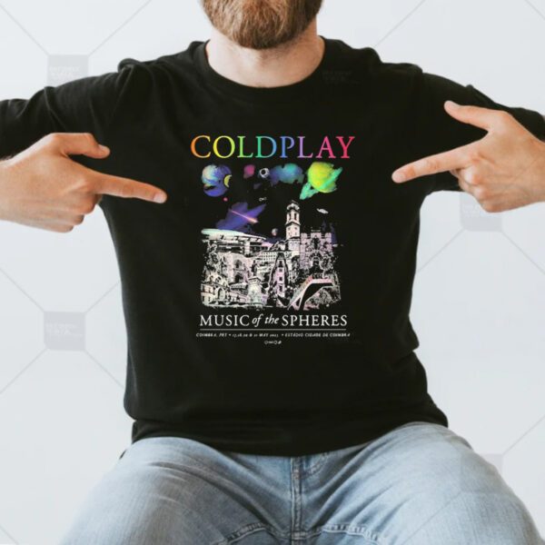 Coldplay Music Of The Spheres Estadio Cidade De Coimbra Prt 2023 T-Shirts