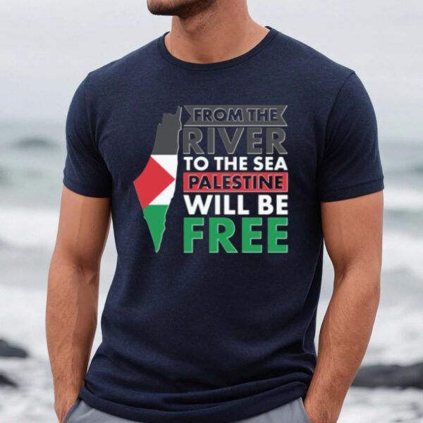 From The River To The Sea Meaning T-Shirts