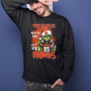 Grnch They Hate Us Because They Ain’t Us Browns T-Shirtt