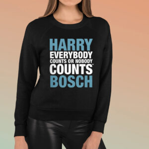 Harry Everybody Counts Or Nobody Counts Bosch TShirt