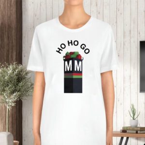 Ho Ho Go Mm Sweat TShirt