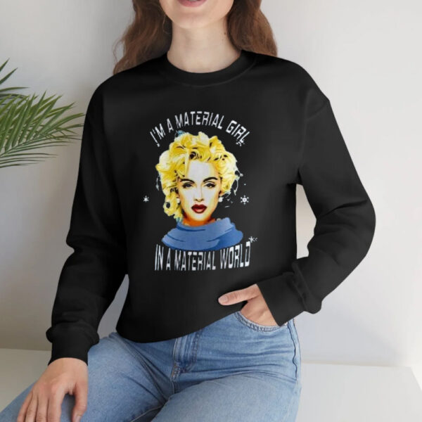 I Am A Material Girl In A Material World Madonna T-Shirtt