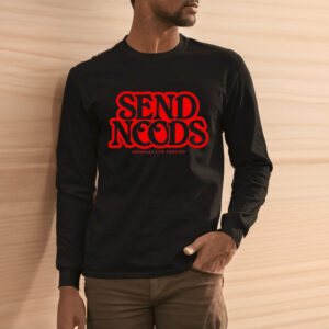 Lindafinegold Send Noods Assholes Live Forever Shirt