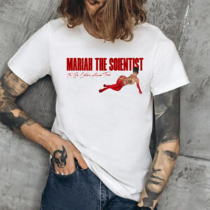 Mariah the Scientist 2024 T-Shirts