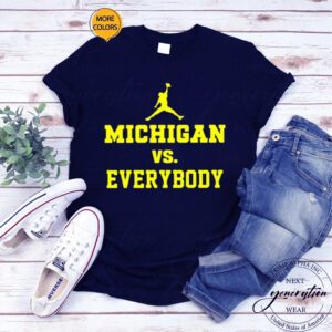 Michigan Vs Everybody Jordan TShirt